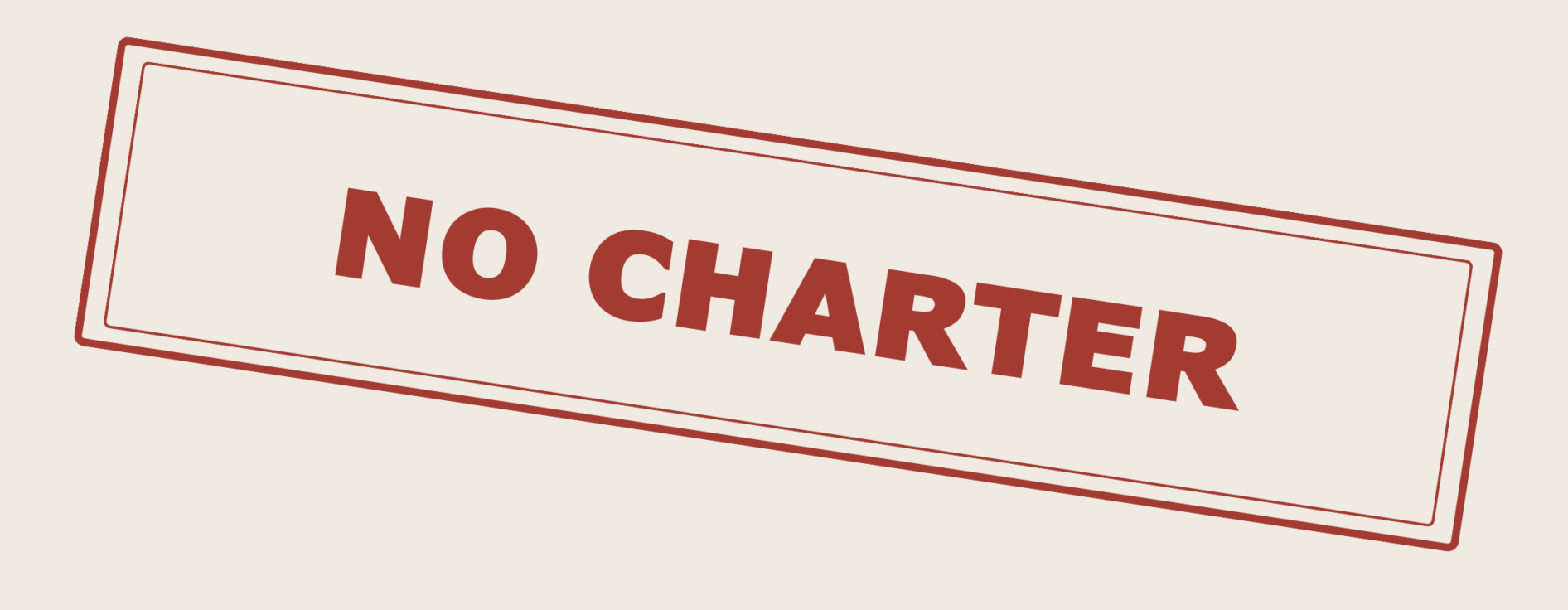 No Charter